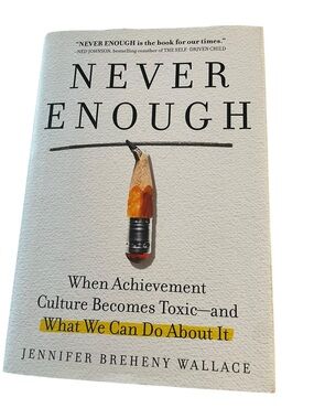 Never Enough by Jennifer Breheny Wallace